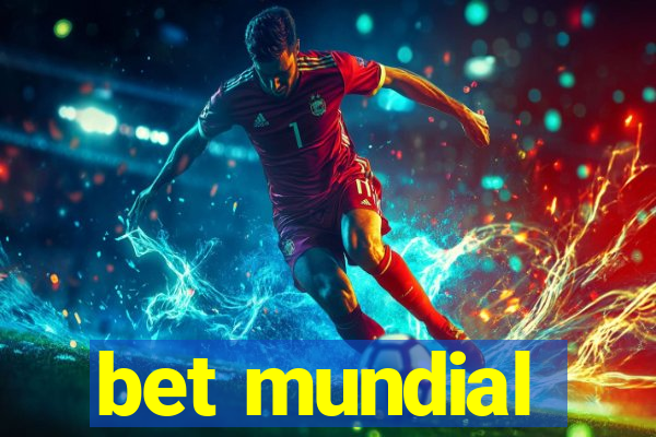 bet mundial